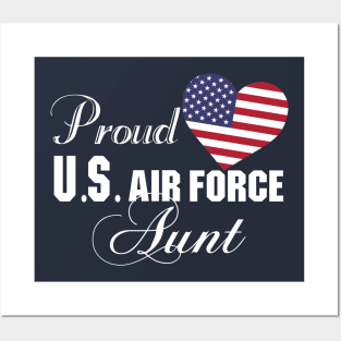 Best Gift for Aunt - Proud U.S. Air Force Aunt Posters and Art